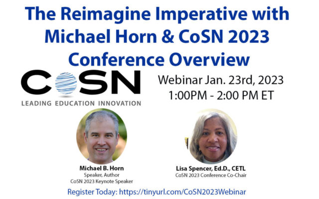 The Reimagine Imperative CoSN2023 Conference Overview