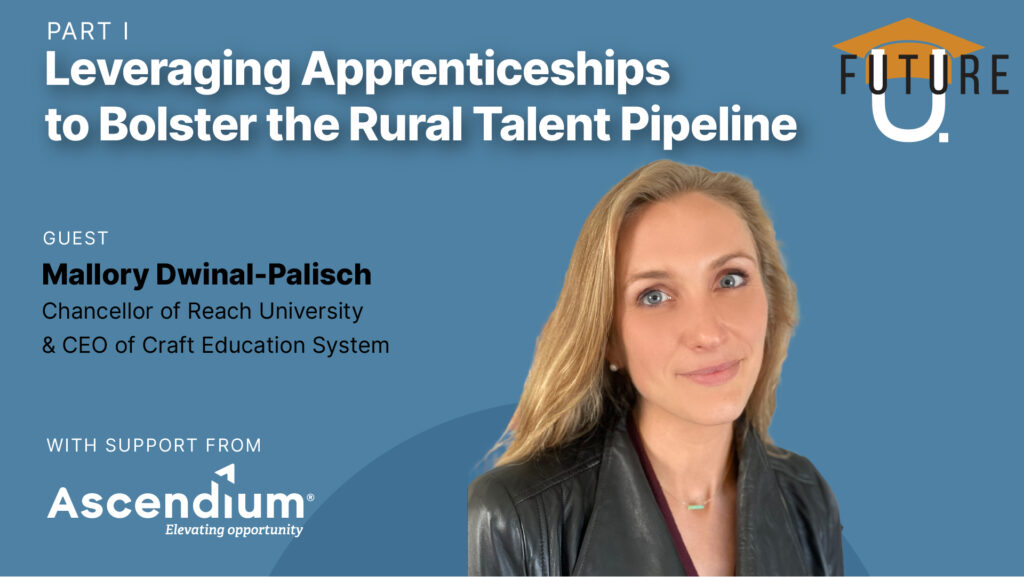 Leveraging Apprenticeships to Bolster the Rural Talent Pipeline: Part 1
