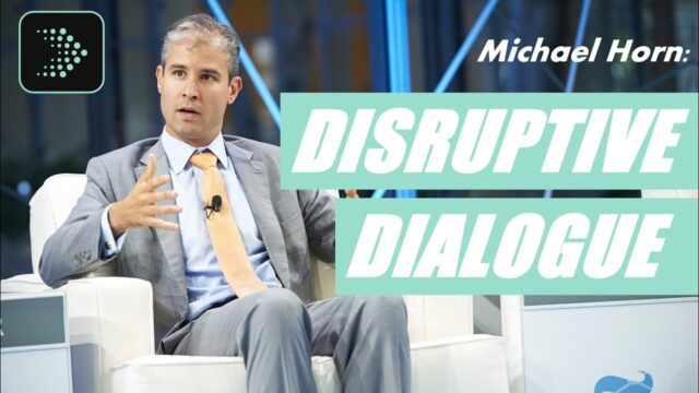 Ed on the Edge | Disruptive Dialogue: Michael Horn