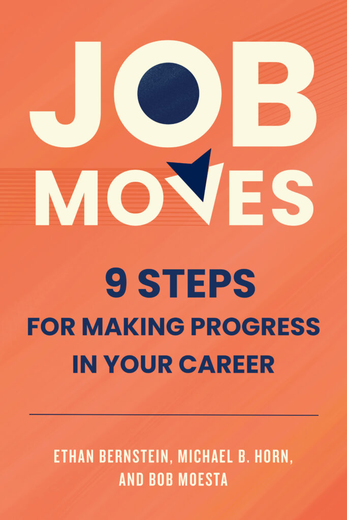 Job Moves: 9 Steps for Making Progress In Your Career