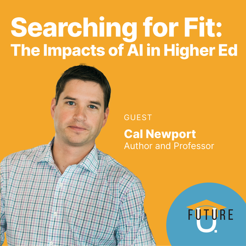 Searching for Fit: The Impacts of AI in Higher Ed