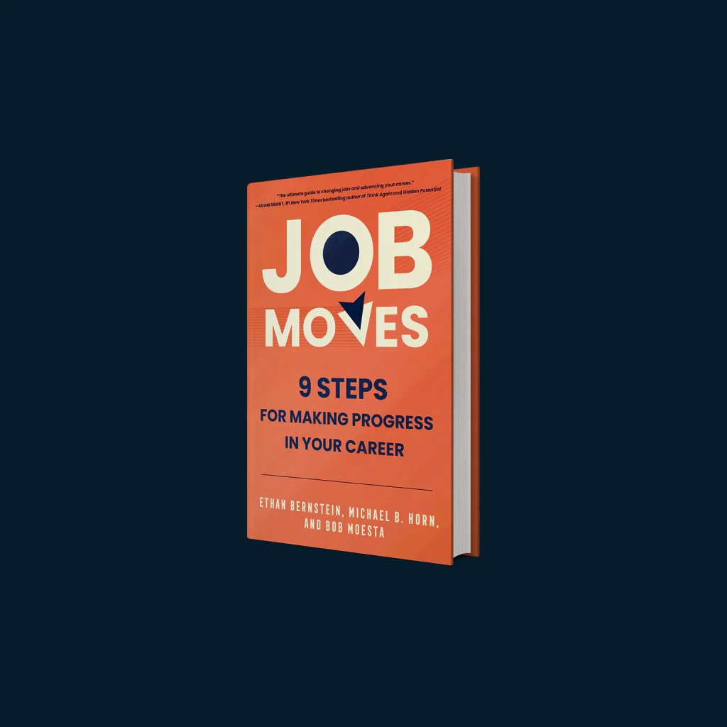 “Job Moves: 9 Steps for Making Progress in Your Career”