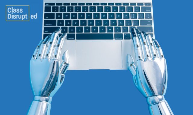 Podcast: Class Disrupted Tackles AI: Exploring its Application for Teaching and Learning