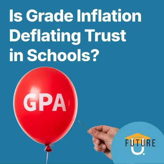 Is Grade Inflation Deflating Trust in Schools?