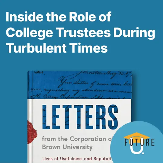 Inside the Role of College Trustees During Turbulent Times